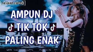 Download lagu AMPUN DJ     TIK TOK PALING ENAK SEDUNIA 2018  GOYANG AKIMILAKU mp3 Download lagu AMPUN DJ     TIK TOK PALING ENAK SEDUNIA 2018  GOYANG AKIMILAKU mp3