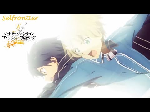 『Lyrics AMV』Sword Art Online刀劍神域：Alicization Rising Steel OP Full Selfrontier【中日羅英歌詞】〈セルフロンティア-ASCA〉