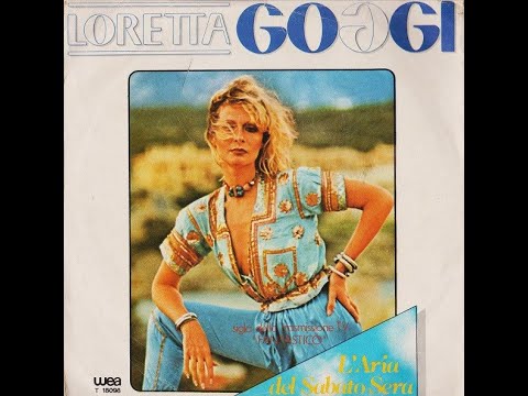 L'Aria Del Sabato Sera - Loretta Goggi