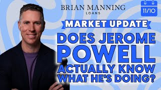 Jerome Powell // Friday Market Update: November 10th 2023 with BRIAN MANNING