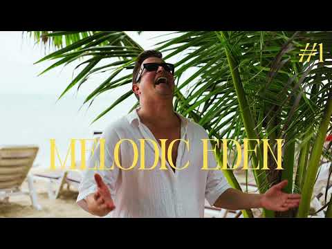 MELODIC EDEN #1 | Rafa Moon ( Jan Blomqvist, Stephan Jolk, Keinemusik )  2025