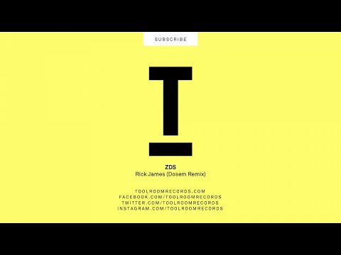 ZDS - Rick James (Dosem Remix)