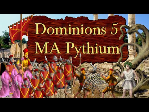 Dominions 5 - MA Pythium - Overview and Basic Strategy