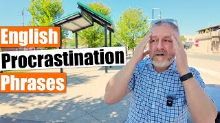 Don’t Put It Off! 📝 English Vocabulary for Procrastination & Deadlines