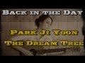 Park Ji Yoon (박지윤) - The Dream Tree (나무가 되는 ...