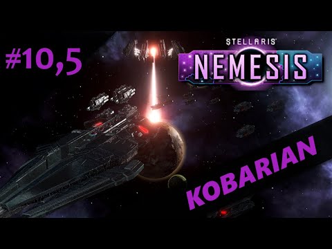 Stellaris: Nemesis CZ Stream - Kobariáni 10,5 (22.5.)