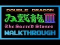 Double Dragon 3 The Sacred Stones NES Full Video Walkthrough No Commentary HD Longplay