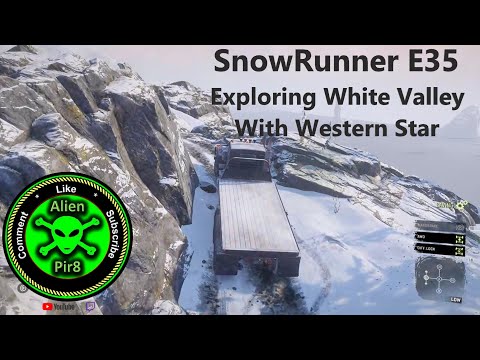 SnowRunner E35   Exploring White Valley With Western Star