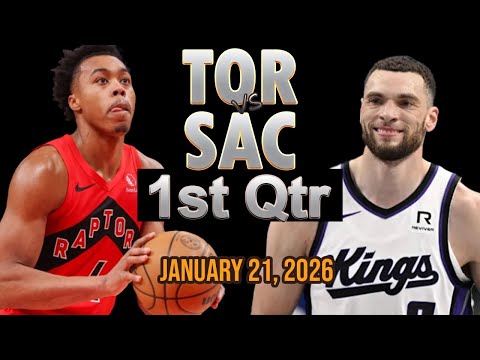 Toronto Raptors vs Sacramento Kings 1st Quarter Part 1 Highlight - JAN 21, 2026