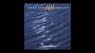Hennie Bekker | "Mind Journey" from the album "Tranquility - Transitions"