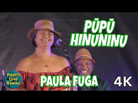 Paula Fuga -  Pupu Hinuhinu at Kona Nui Nights