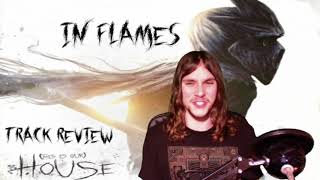 This Is Our House (In Flames) - TRACK REVIEW