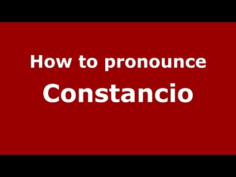 How to pronounce Constancio (Spanish/Argentina) - PronounceNames.com