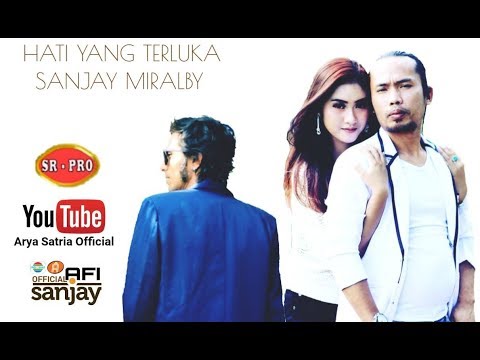 Sanjay Miralby - Hati Yang Terluka | Dangdut (Official Music Video)