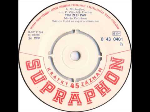 Marta Kubišová - Ten zlej páv [1968 Vinyl Records 45rpm]