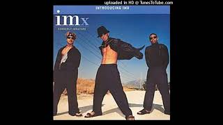 IMx - Love Me In A Special Way