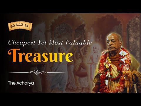 Cheapest Yet Most Valuable Treasure | BG 8.12-14 | New York, US | Srila Prabhupada