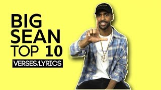 Big Sean: Top 10 Verses/Lyrics