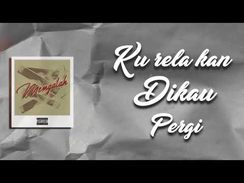 Mengalah   DaKING Feat Halil Filix  Official Lyric