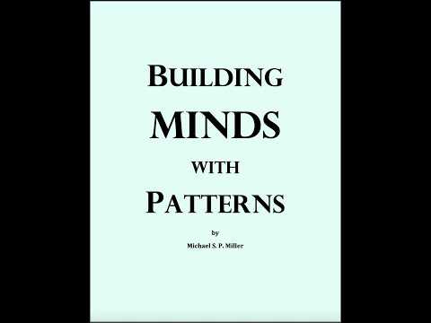 JAIA Meeting 3- Michael Miller presents Building Minds with Patterns