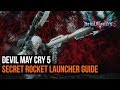 Devil May Cry 5 guide: How to get the secret rocket launcher