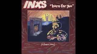 INXS - Burn For You (Extended Remix)