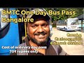 BMTC One Day Bus Pass Just 70 Rs மொத்த பெங்களுரயும் சுத்�