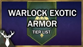 Warlock Exotic Armor Tier List (Best Exotic Armor)