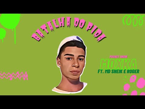BATALHA DE PRETO -  MOXKA MC POCKET SHOW ft. MC MD Sheik e MC Roger