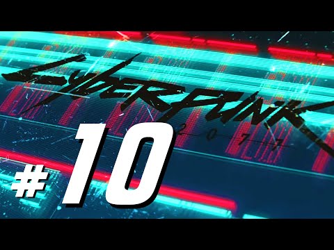 Cyberpunk 2077 - (PS5, 60FPS) Walkthrough Full Game Playthrough Part 10
