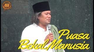 Download lagu Gus Muwafiq - Puasa Bekal untuk Manusia dari Alloh mp3