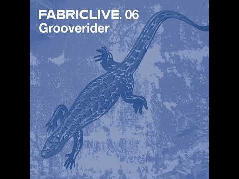 Fabriclive 06 - Grooverider 2002 HD