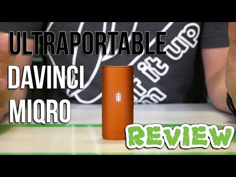 Davinci MIQRO Review  (Ultra portable Vaporizer) - PuffItUp!
