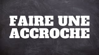 FAIRE UNE ACCROCHE au début d'une dissertation