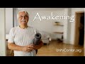 Awakening - Unity Center of Spiritual Growth Awakening