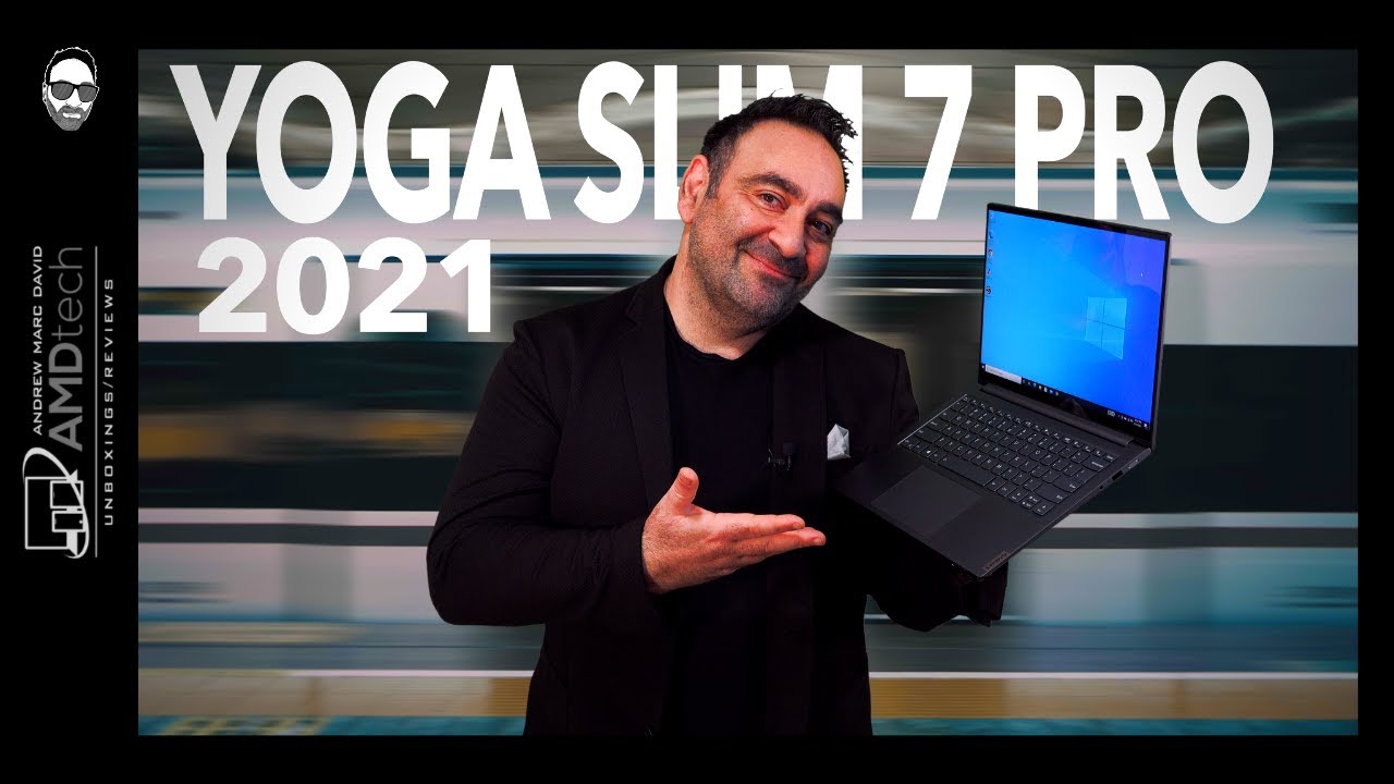 Lenovo Yoga Slim 7 Pro (AMD)(2021) Review: THE BEST LAPTOP YOU CAN'T GET (AT LEAST NOT YET)!