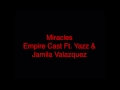 Empire Cast - Miracles 