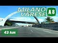 A8 Highway ITALY MILANO VARESE