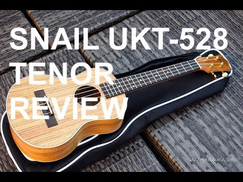Got A Ukulele Reviews - Snail UKT-528 Tenor