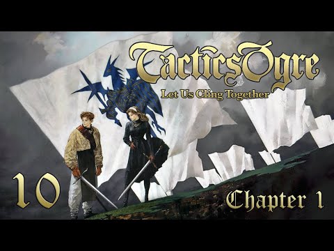 Let's Play "Tactics Ogre" Ch.1 Part 10 - Rime Rescue