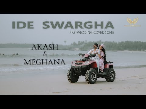 Akash & Meghana | Best Cinematic Pre Wedding | Ide Swarga - 4K Video Song from "Love Mocktail 2."