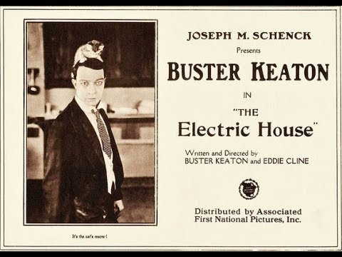 Buster Keaton - The electric house  (1922,full movie)