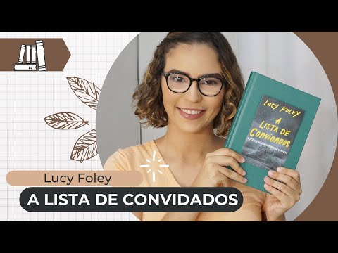 A LISTA DE CONVIDADOS, de Lucy Foley | Ízis Negreiros