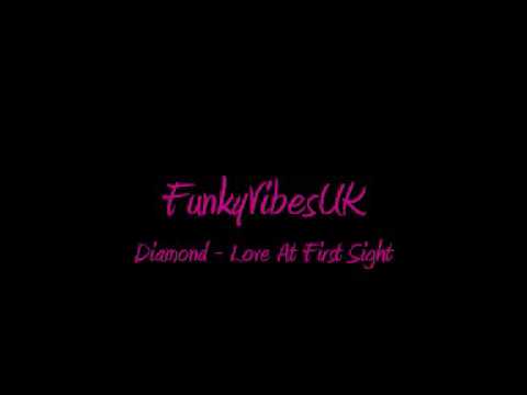 Diamond - Love At First Sight (Feat. Terri Walker)