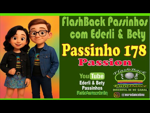FlashBack Dança Passinho 178 Passion for Dance #danca #passinhos #dancing  #eurodance #eurodancebnu