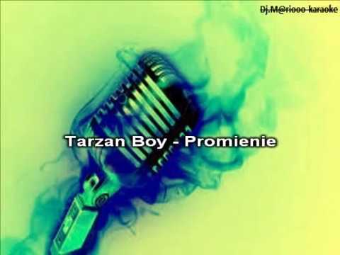 Karaoke Tarzan Boy - Promienie