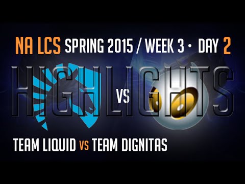 TL vs DIG (Highlights) S5 NA LCS Week 3 Day 2 Game 3 Team Liquid vs Dignitas W3D2G3 Spring 2015