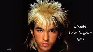 Limahl - Love in your eyes