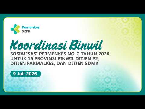 Sosialisasi Permenkes 2 Tahun 2026 Serta Implementasi pada OPD Bidang Kesehatan (Sesi 2)
