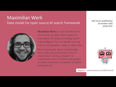 Maximilian Werk (Jina AI): Data model for open source AI search framework